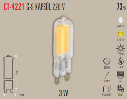 G-9 Kapsül Ampul (3W - 220V)