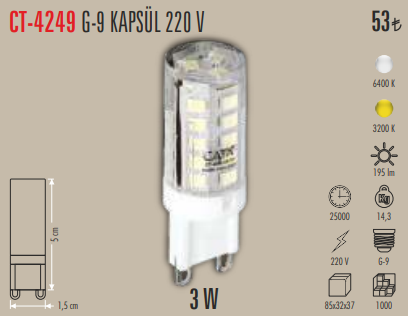 G-9 Kapsül Ampul (3W - 220V)